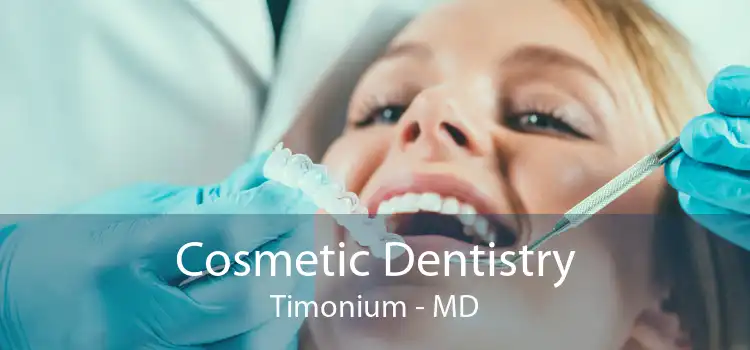 Cosmetic Dentistry Timonium - MD