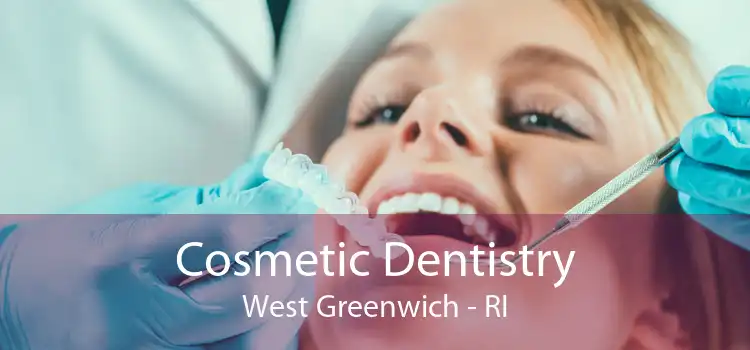 Cosmetic Dentistry West Greenwich - RI