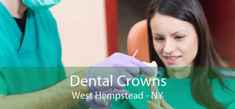 Dental Crowns West Hempstead - NY