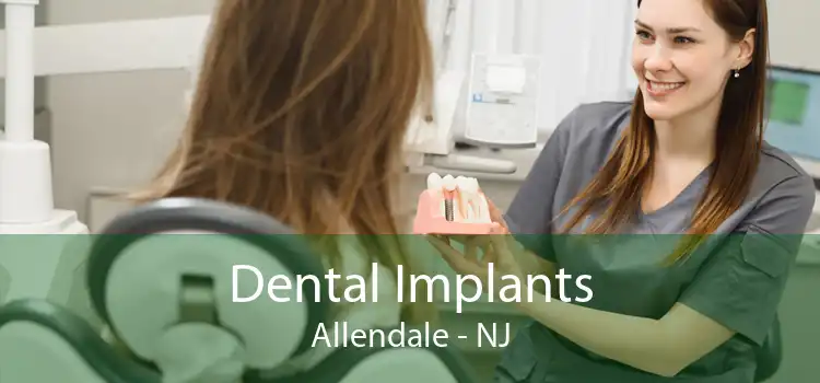 Dental Implants Allendale - NJ