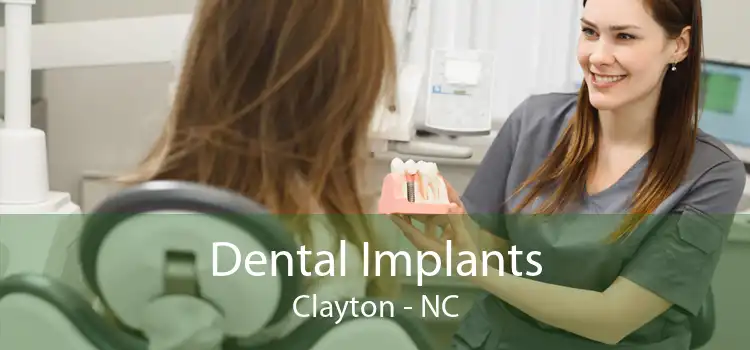 Dental Implants Clayton - NC