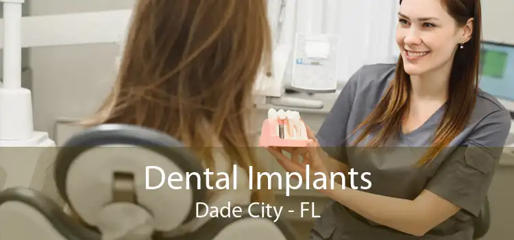 Dental Implants Dade City - FL