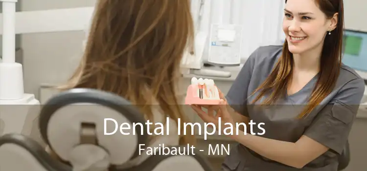 Dental Implants Faribault - MN