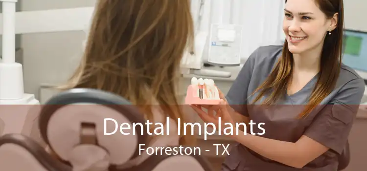 Dental Implants Forreston - TX