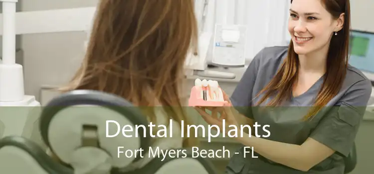 Dental Implants Fort Myers Beach - FL