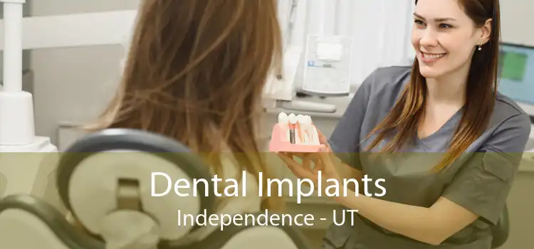 Dental Implants Independence - UT