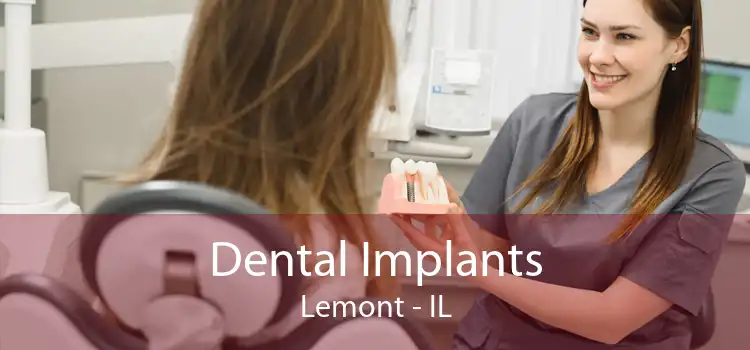 Dental Implants Lemont - IL