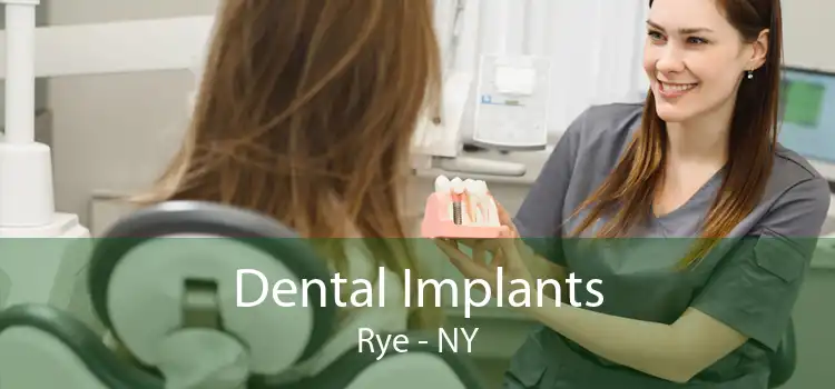 Dental Implants Rye - NY