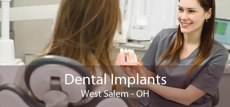 Dental Implants West Salem - OH