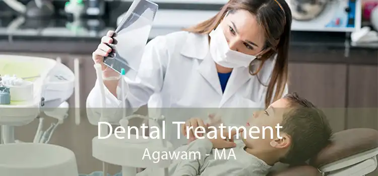 Dental Treatment Agawam - MA