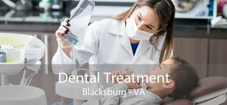 Dental Treatment Blacksburg - VA