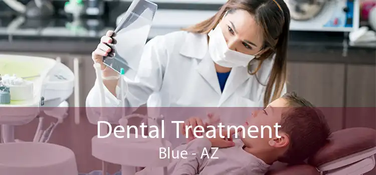 Dental Treatment Blue - AZ