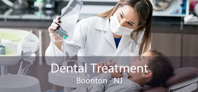Dental Treatment Boonton - NJ