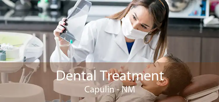 Dental Treatment Capulin - NM