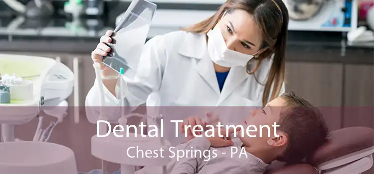 Dental Treatment Chest Springs - PA