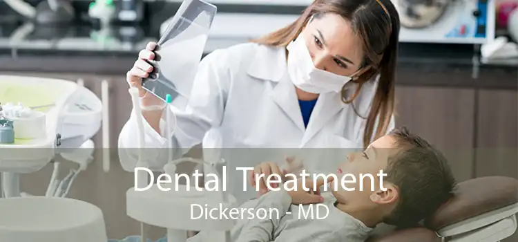 Dental Treatment Dickerson - MD