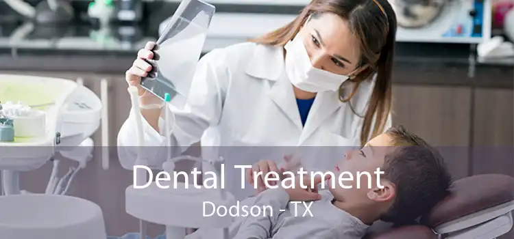 Dental Treatment Dodson - TX