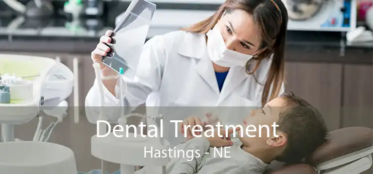 Dental Treatment Hastings - NE