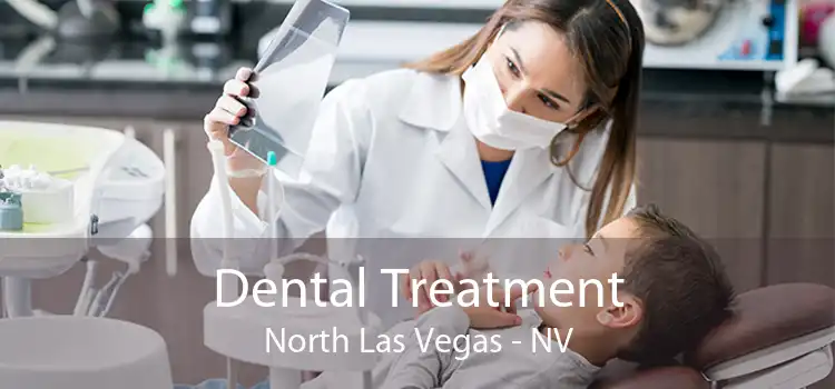 Dental Treatment North Las Vegas - NV