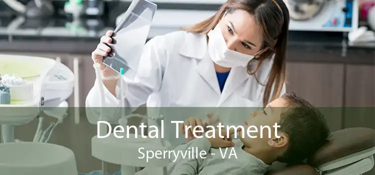 Dental Treatment Sperryville - VA