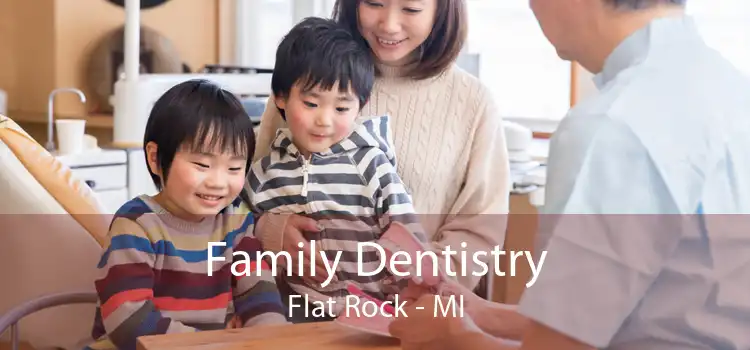 Family Dentistry Flat Rock - MI