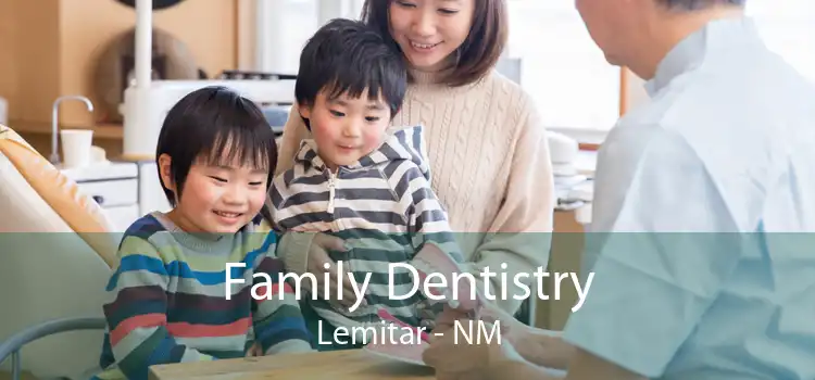Family Dentistry Lemitar - NM