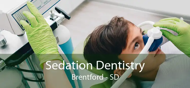 Sedation Dentistry Brentford - SD