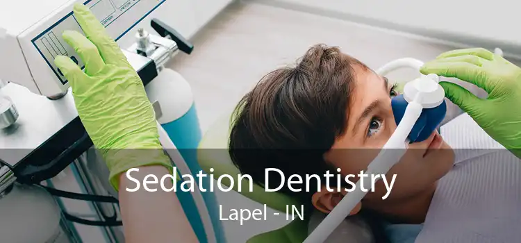 Sedation Dentistry Lapel - IN