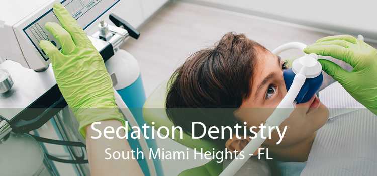 Sedation Dentistry South Miami Heights - FL