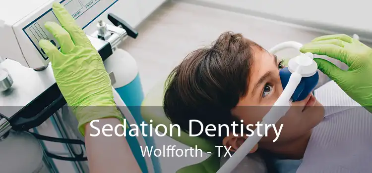 Sedation Dentistry Wolfforth - TX