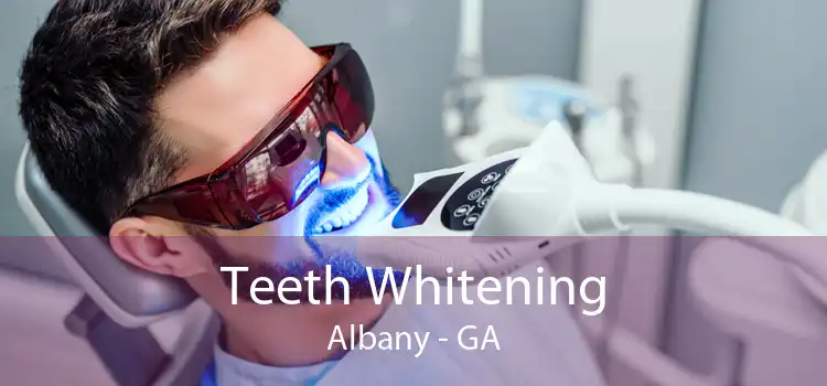 Teeth Whitening Albany - GA