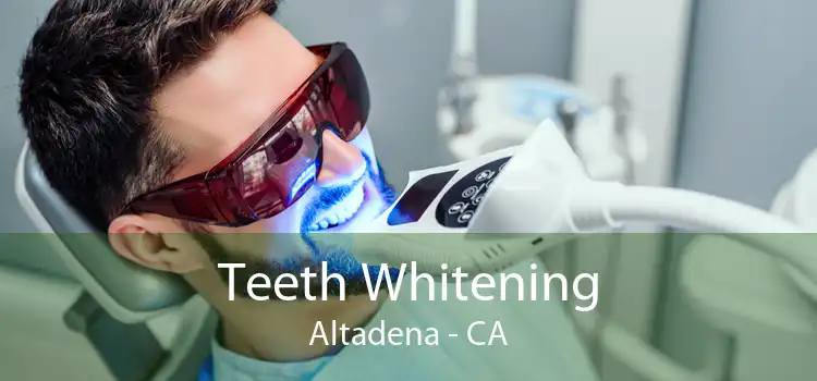 Teeth Whitening Altadena - CA