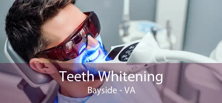 Teeth Whitening Bayside - VA