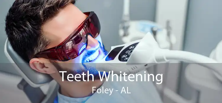 Teeth Whitening Foley - AL