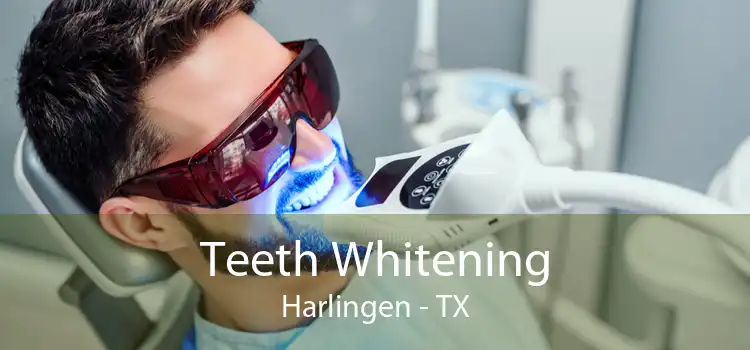Teeth Whitening Harlingen - TX