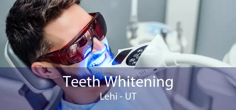 Teeth Whitening Lehi - UT