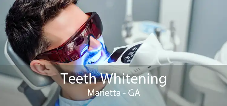 Teeth Whitening Marietta - GA