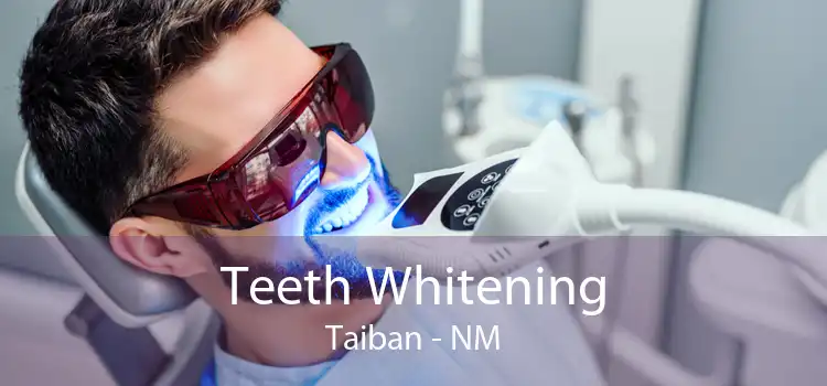 Teeth Whitening Taiban - NM