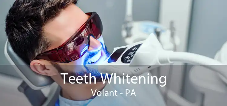 Teeth Whitening Volant - PA