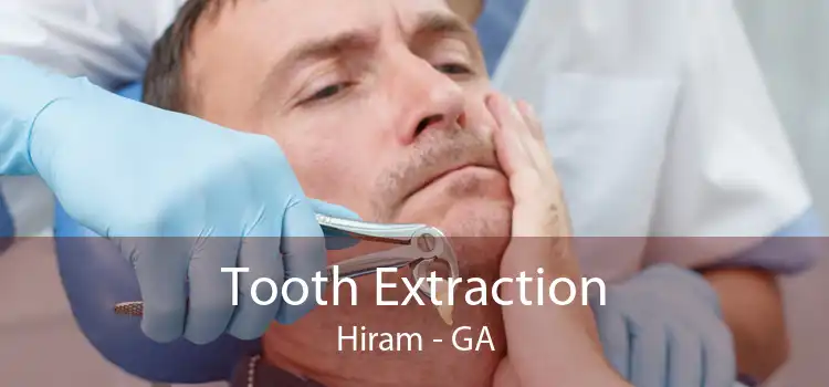 Tooth Extraction Hiram - GA
